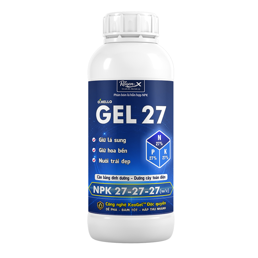 O.HELLO GEL 27 – NPK 15-15-15 dạng gel, dưỡng lá sung, giữ hoa bền, nuôi trái đều đẹp